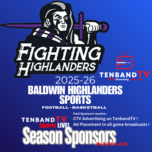 Baldwin Sports Season Broadcast Sponsorship - Football/Basketball - TenbandTV Sports 2025